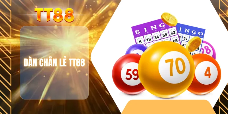 Dàn chẵn lẻ TT88