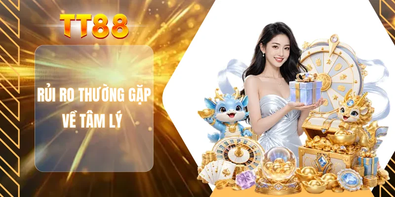Rủi ro thường gặp về tâm lý